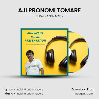AJI PRONOMI TOMARE MP3 Song by SUPARNA SEN MAITY Cover