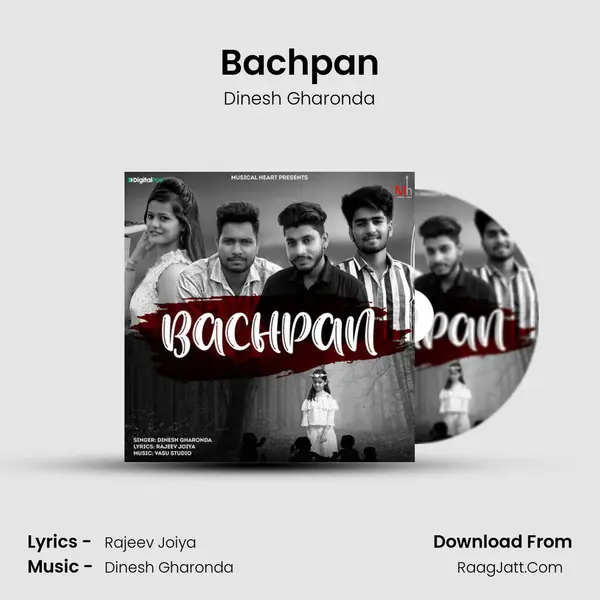 Bachpan - Dinesh Gharonda