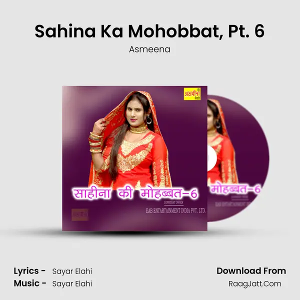 Sahina Ka Mohobbat, Pt. 6 Cover