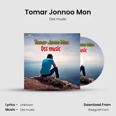 Tomar Jonnoo Mon - Dss music