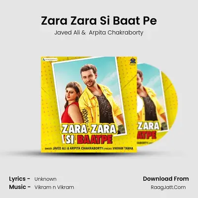 Zara Zara Si Baat Pe mp3 song