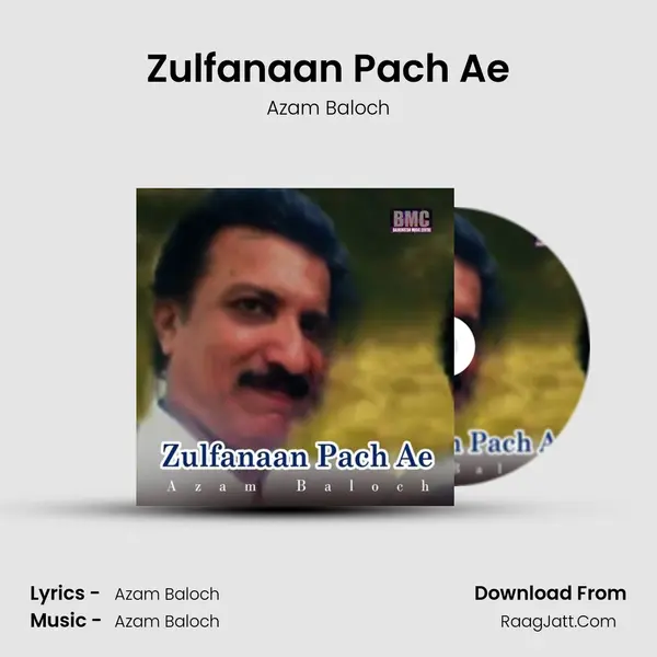 Zulfanaan Pach Ae MP3 Song by Azam Baloch Cover