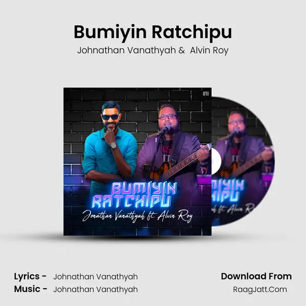 Bumiyin Ratchipu MP3 Song by Johnathan Vanathyah Cover