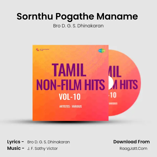 Sornthu Pogathe Maname (Song) MP3 Song by Bro D. G. S. Dhinakaran Cover