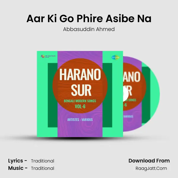 Aar Ki Go Phire Asibe Na mp3 song