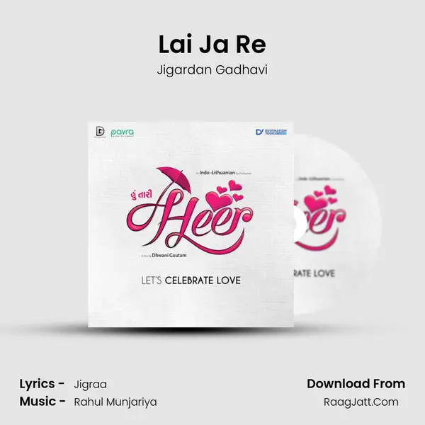 Lai Ja Re MP3 Song by Jigardan Gadhavi Cover