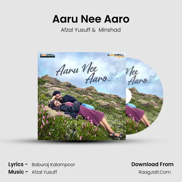 Aaru Nee Aaro - Afzal Yusuff