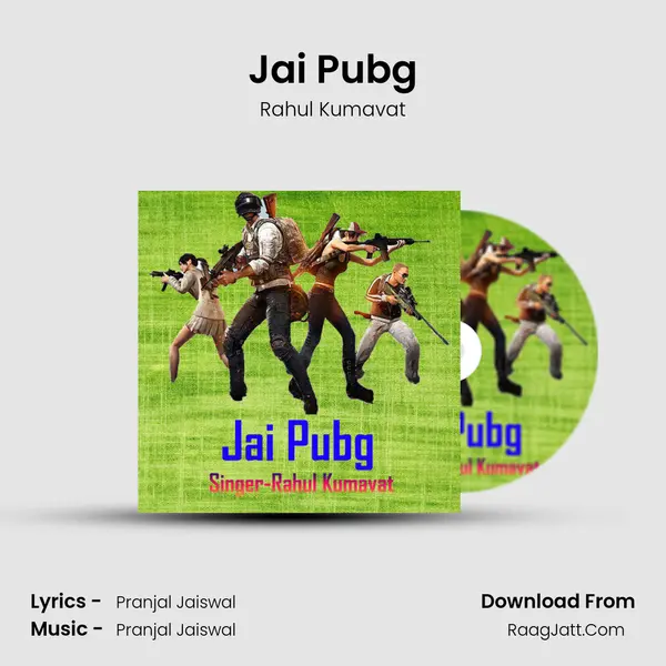 Jai Pubg - Rahul Kumavat