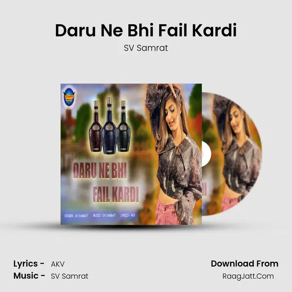 Daru Ne Bhi Fail Kardi mp3 song