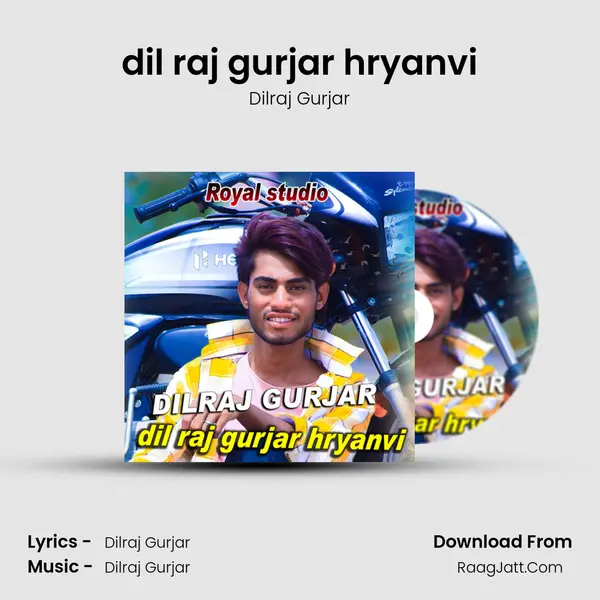 dil raj gurjar hryanvi - Dilraj Gurjar