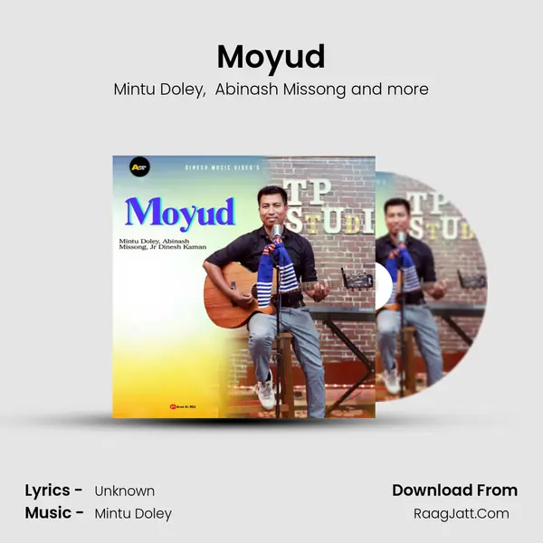 Moyud MP3 Song by Mintu Doley Cover