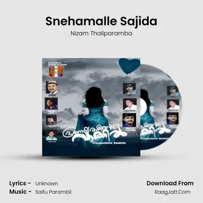 Snehamalle Sajida MP3 Song by Nizam Thaliparamba Cover