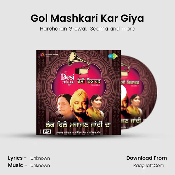 Harcharan Grewal And Surinder Kaur Seema - Gol Mashkri Kar Giya - Harcharan Grewal