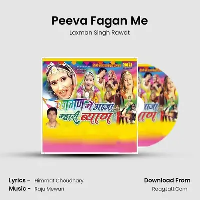 Peeva Fagan Me MP3 Song by Laxman Singh Rawat Cover