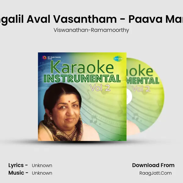 Kaalangalil Aval Vasantham - Paava Mannippu MP3 Song by Viswanathan-Ramamoorthy Cover