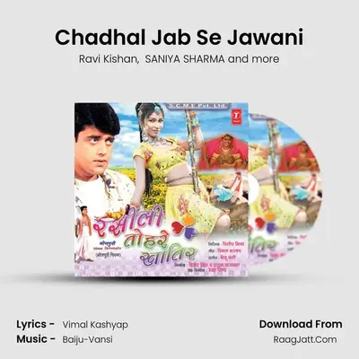 Chadhal Jab Se Jawani MP3 Song by Ravi Kishan Cover