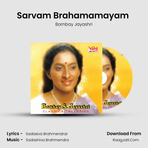 Sarvam Brahamamayam (Bombay Jayashri) MP3 Song by Bombay Jayashri Cover