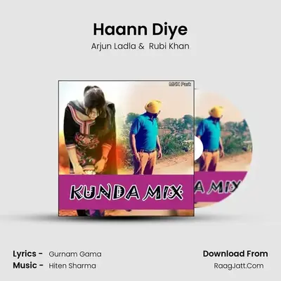 Haann Diye MP3 Song by Arjun Ladla Cover