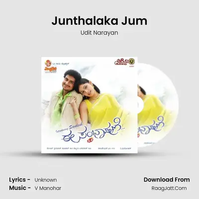 Junthalaka Jum MP3 Song by Udit Narayan Cover