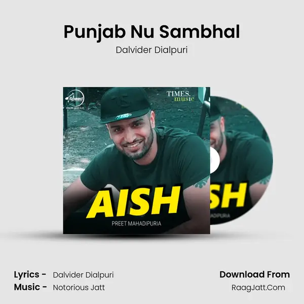Punjab Nu Sambhal MP3 Song by Dalvider Dialpuri Cover