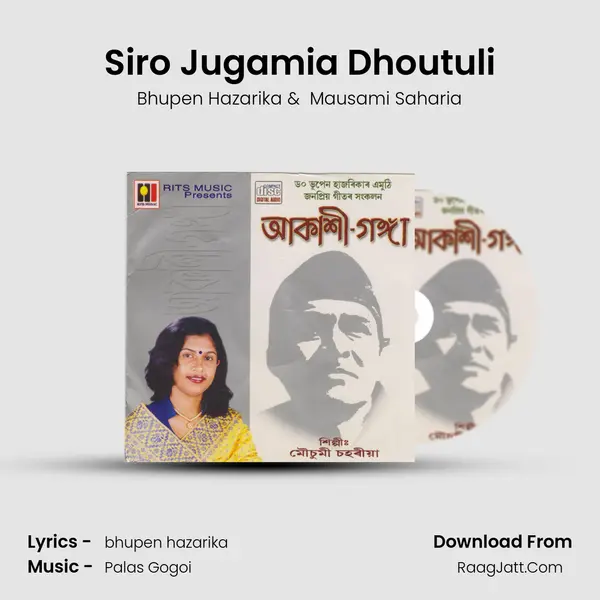 Siro Jugamia Dhoutuli MP3 Song by Bhupen Hazarika Cover