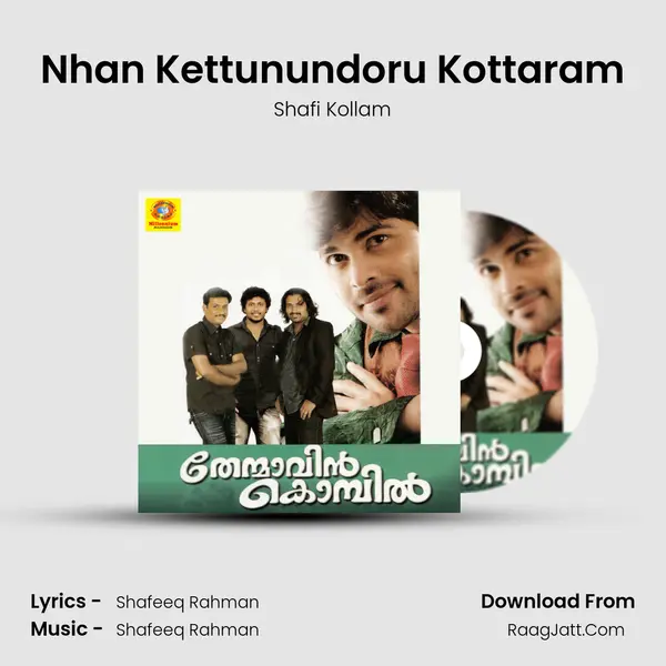 Nhan Kettunundoru Kottaram MP3 Song by Shafi Kollam Cover