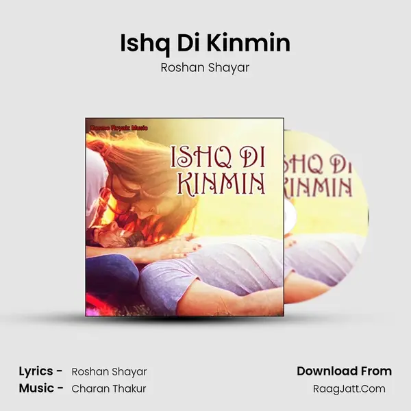Ishq Di Kinmin MP3 Song by Roshan Shayar Cover
