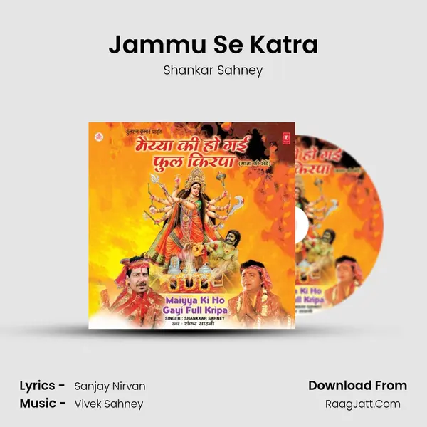 Jammu Se Katra MP3 Song by Shankar Sahney Cover