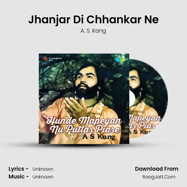 Jhanjar Di Chhankar Ne MP3 Song by A. S. Kang Cover