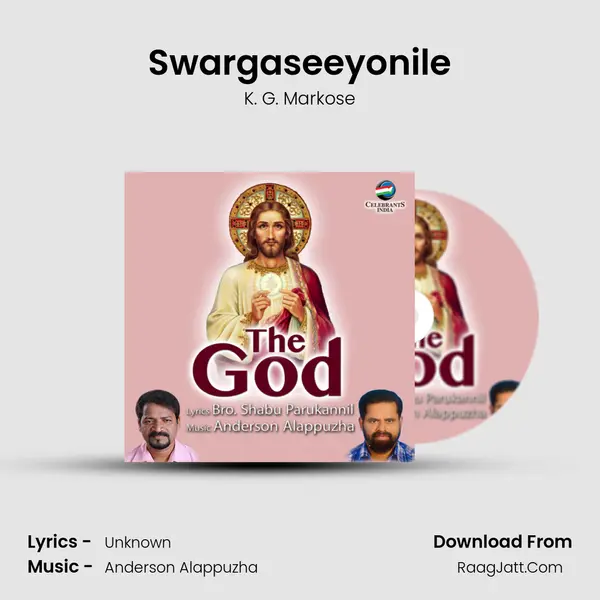 Swargaseeyonile MP3 Song by K. G. Markose Cover