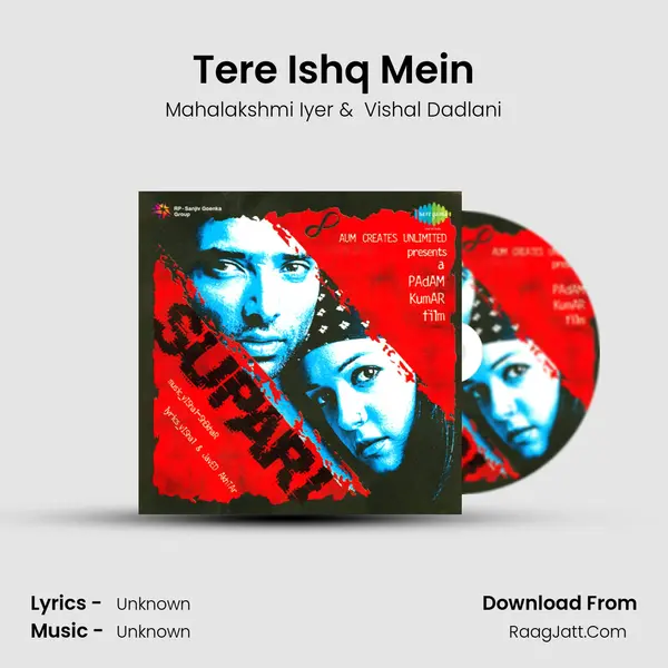 Tere Ishq Mein MP3 Song by Mahalakshmi Iyer Cover
