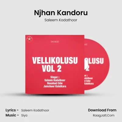 Njhan Kandoru mp3 song
