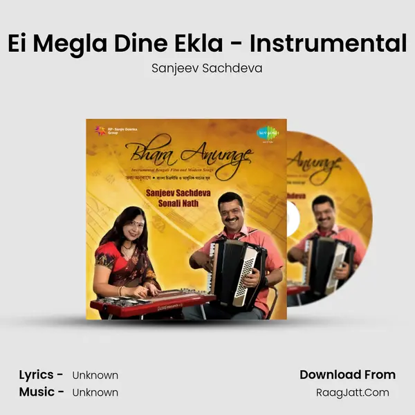 Ei Megla Dine Ekla - Instrumental MP3 Song by Sanjeev Sachdeva Cover