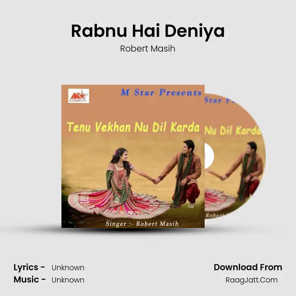 Rabnu Hai Deniya MP3 Song by Robert Masih Cover