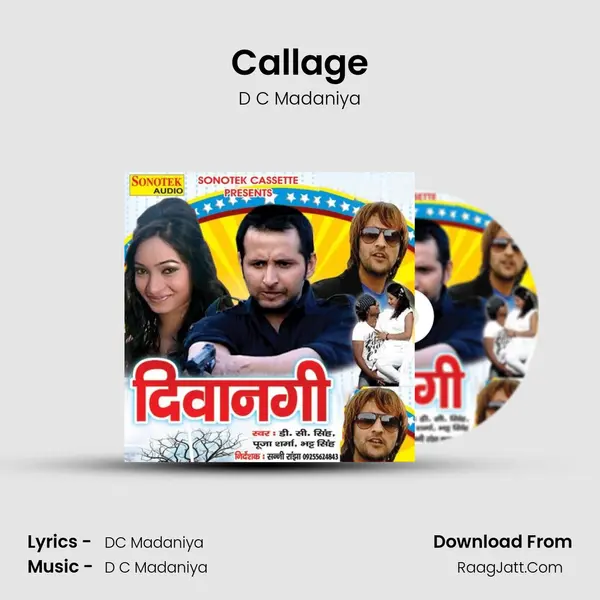 Callage MP3 Song by D C Madaniya Cover