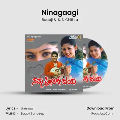 Ninagaagi MP3 Song by Baabji Cover