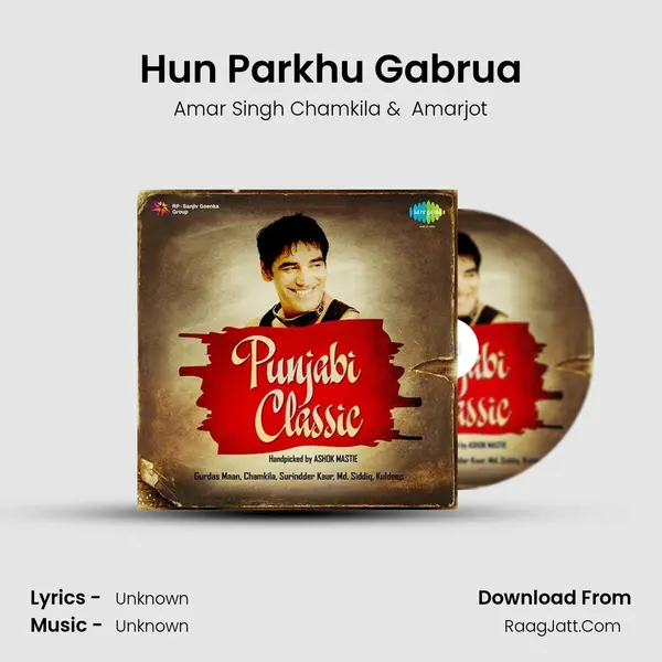Hun Parkhu Gabrua MP3 Song by Amar Singh Chamkila Cover