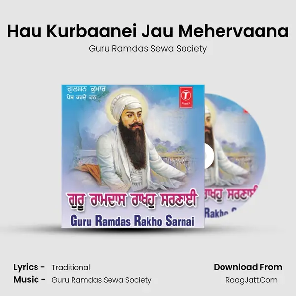 Hau Kurbaanei Jau Mehervaana MP3 Song by Guru Ramdas Sewa Society Cover