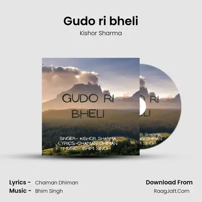 Gudo ri bheli - Kishor Sharma