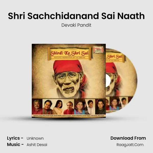 Shri Sachchidanand Sai Naath MP3 Song by Devaki Pandit Cover