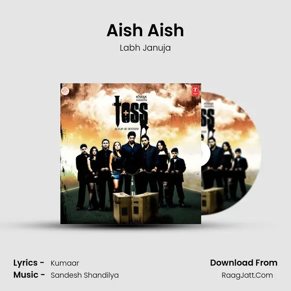 Aish Aish MP3 Song by Labh Januja Cover