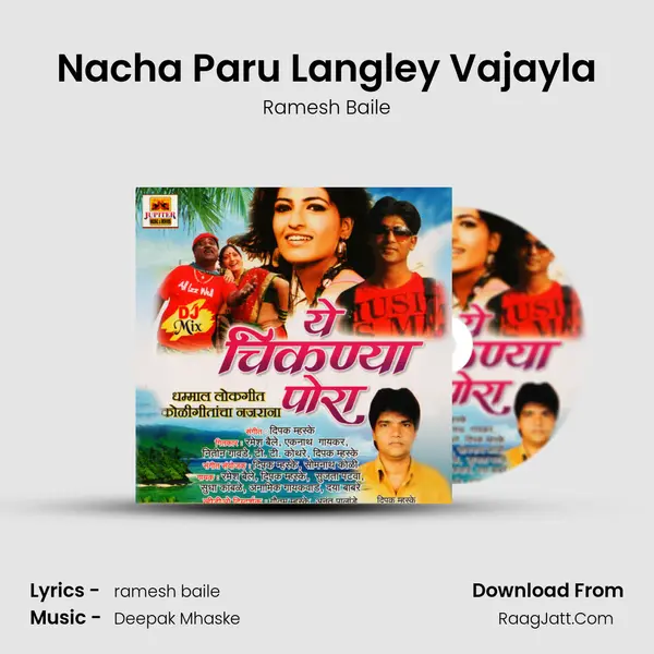 Nacha Paru Langley Vajayla MP3 Song by Ramesh Baile Cover
