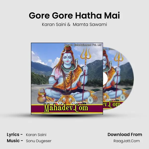 Gore Gore Hatha Mai MP3 Song by Karan Saini Cover