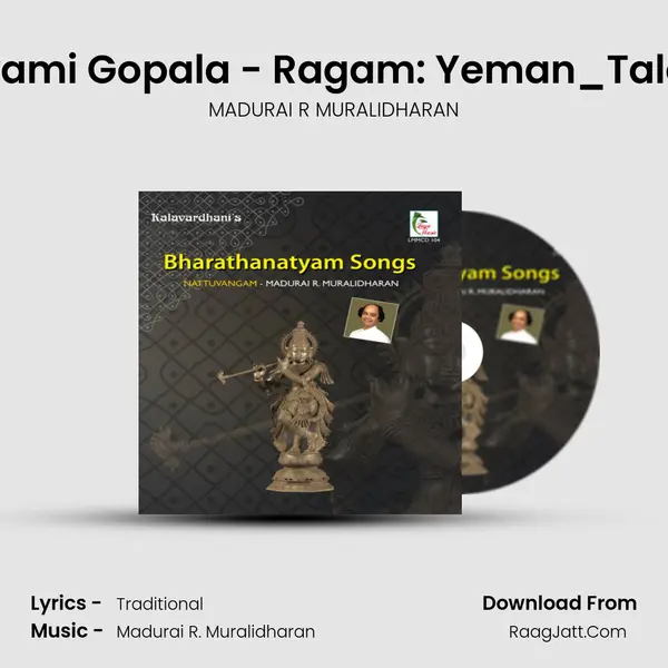 Bhavayami Gopala - Ragam: Yeman_Talam: Adi MP3 Song by MADURAI R MURALIDHARAN Cover