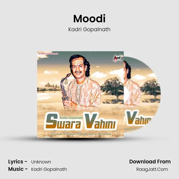 Moodi MP3 Song by Kadri Gopalnath Cover