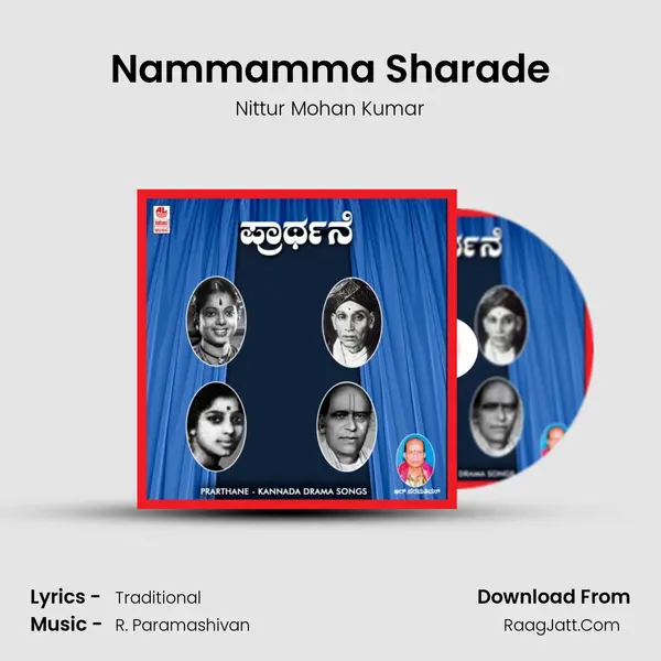 Nammamma Sharade MP3 Song by Nittur Mohan Kumar Cover