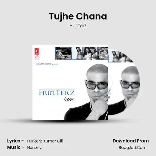 Tujhe Chana MP3 Song by Hunterz Cover