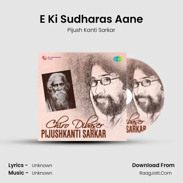 E Ki Sudharas Aane MP3 Song by Pijush Kanti Sarkar Cover