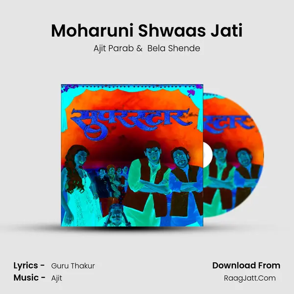 Moharuni Shwaas Jati MP3 Song by Ajit Parab Cover