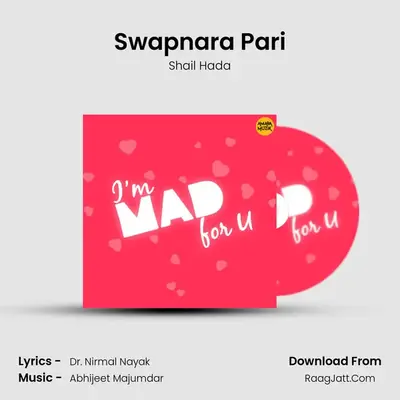 Swapnara Pari MP3 Song by Shail Hada Cover
